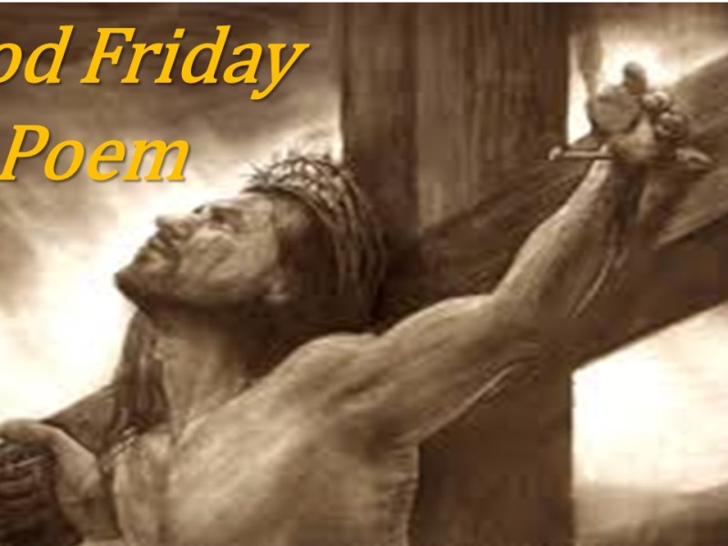 Good Friday Poem – A Walk to Remember